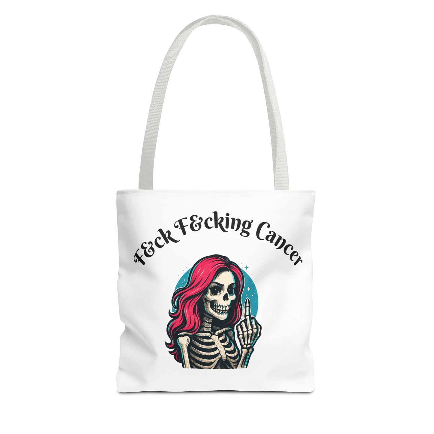 F&ck Cancer Tote Bag