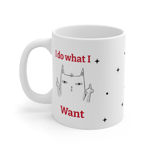 A-hole Cat Mug - I Do What I Want