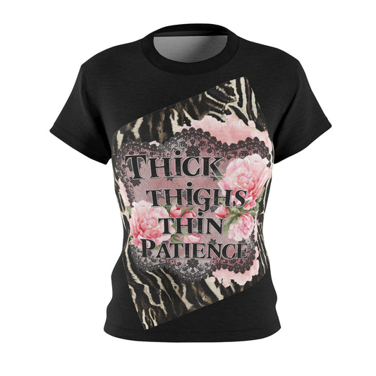 Thick Thighs Thin Patience T-shirt