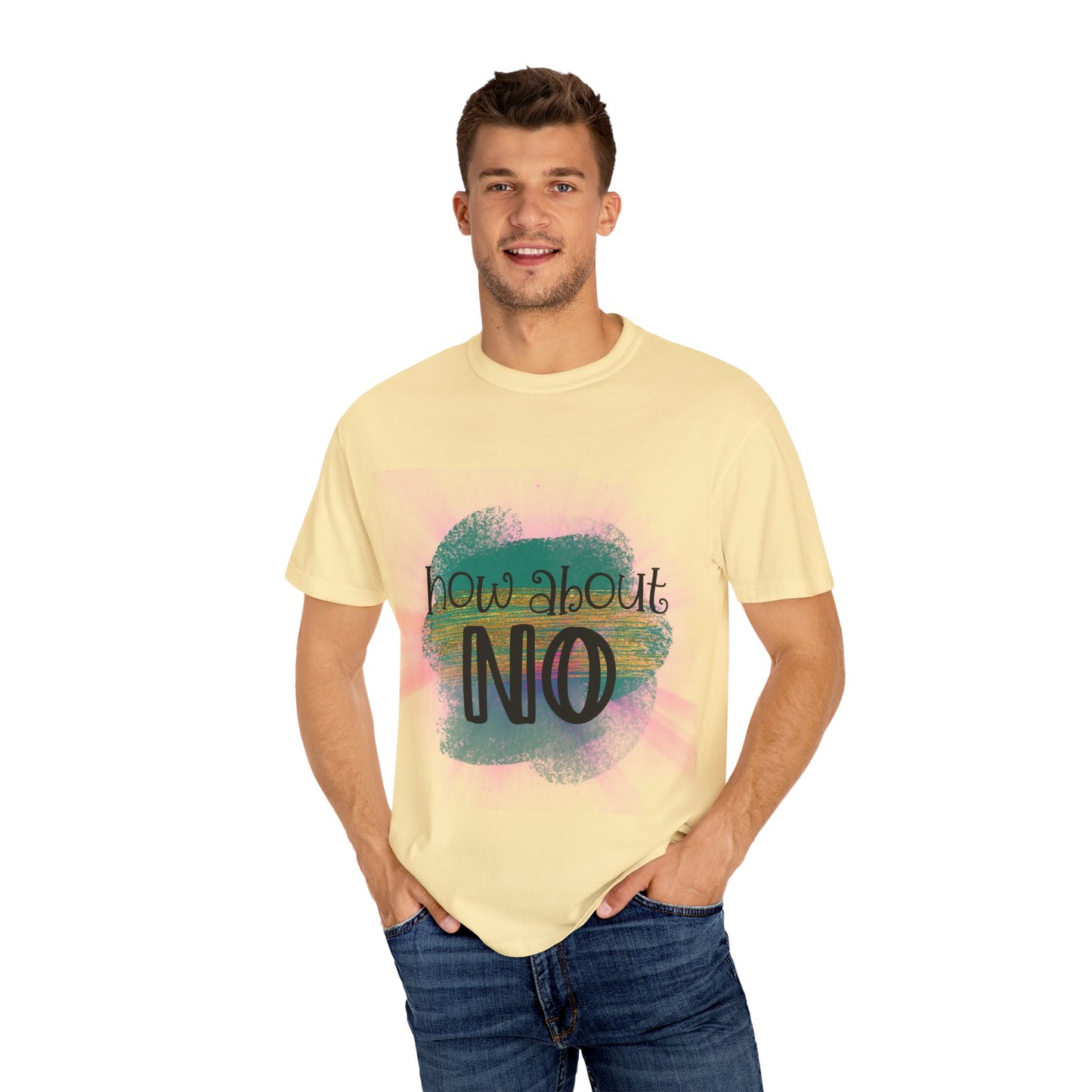 How About No Unisex Tee