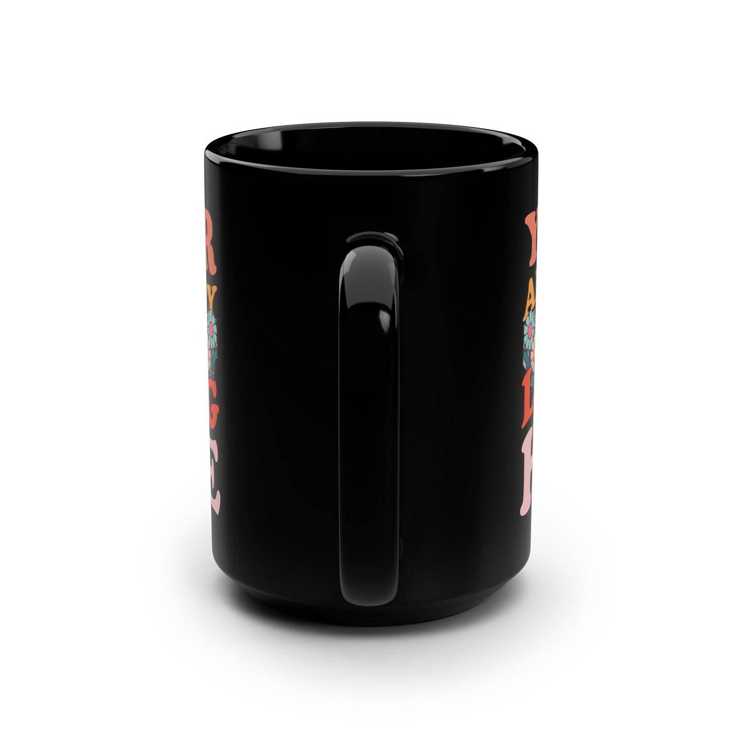 Your anxiety is a lying hoe Mug