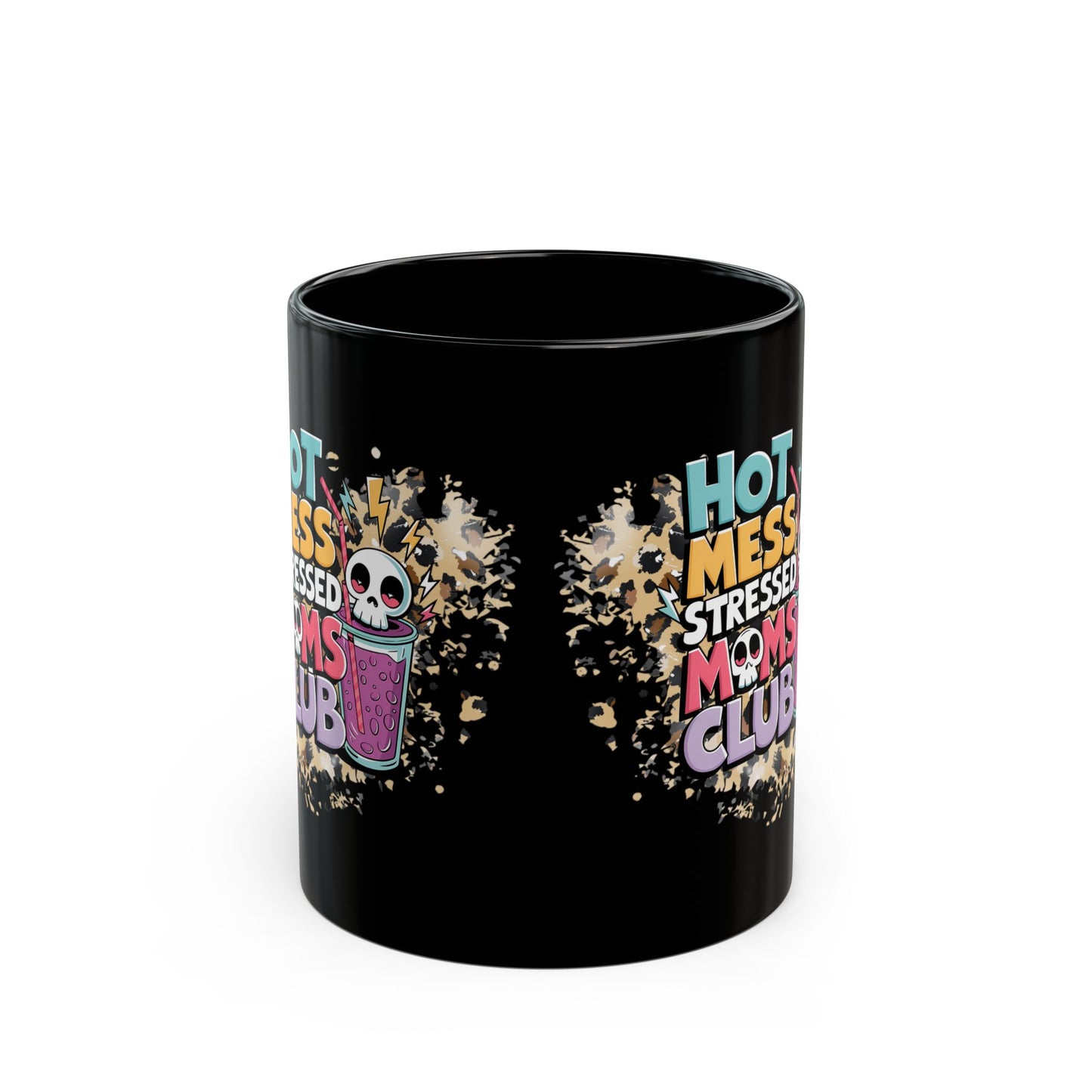 Hot Mess Moms Club Mug