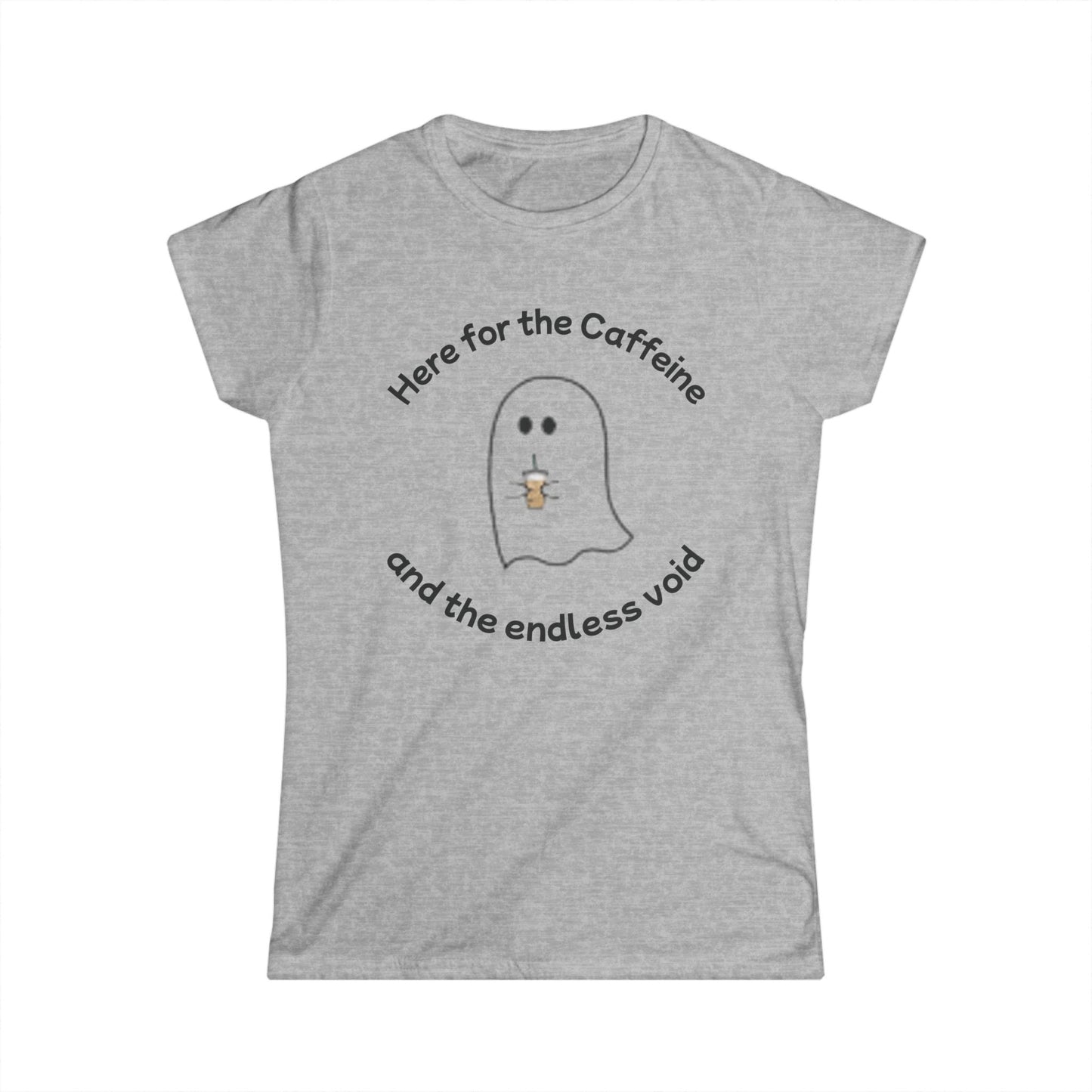 Caffeine and Endless Void Softstyle Tee, Ghost-themed, soft, fitted tee