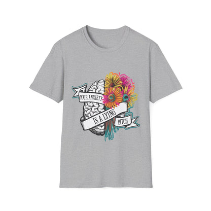 Anxiety Is A Lying Bitch T-Shirt — Floral Brain Mental Health Awareness Tee