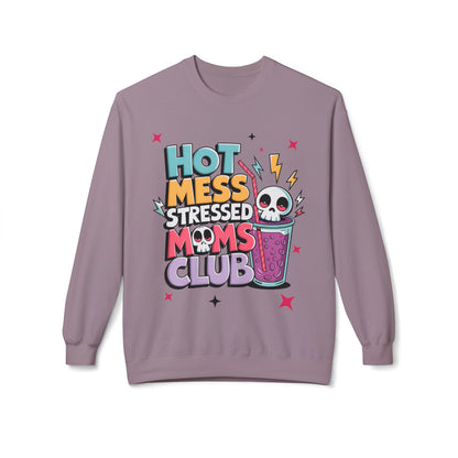 Hot Mess Stressed Moms Club softstyle sweatshirt