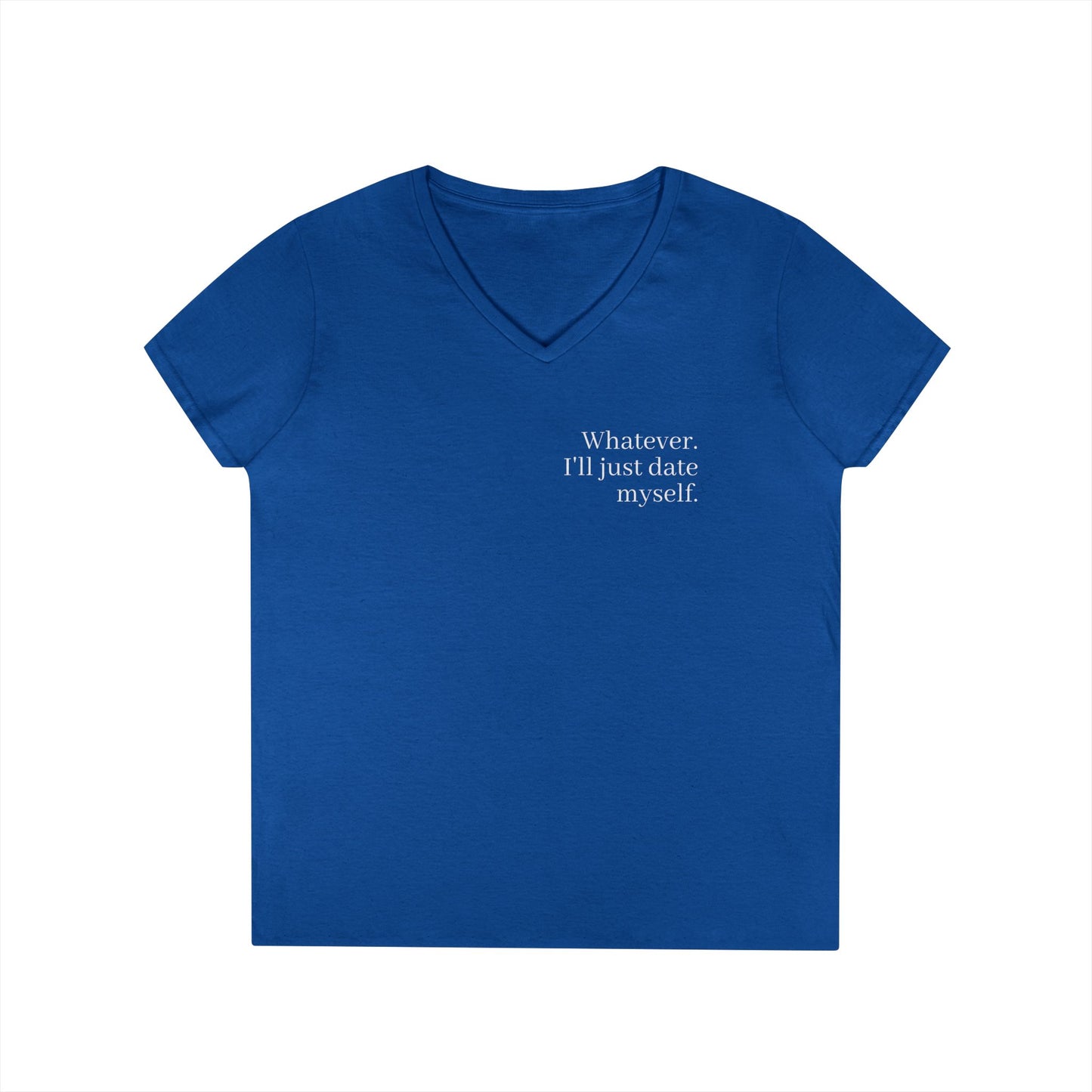 I’ll date myself T-Shirt — Classic V-Neck Tee